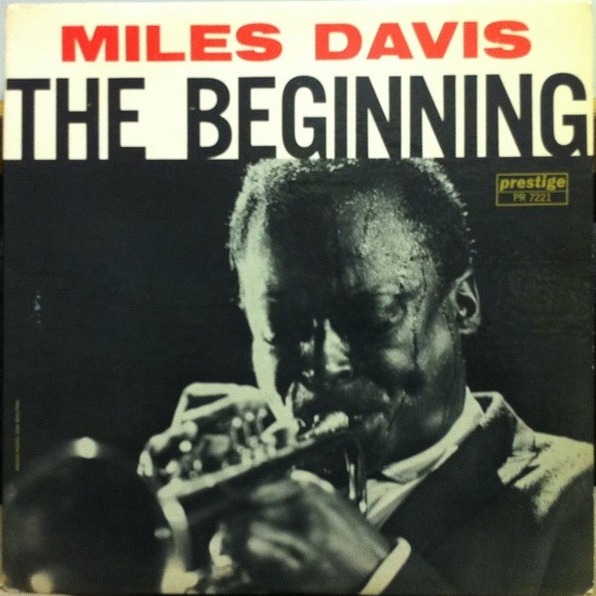 Miles Davis — The Beginning
